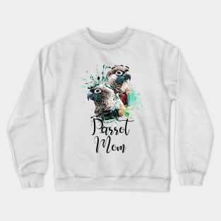 Crimson Bellied Conure Color Splatter Parrot Mom White Crewneck Sweatshirt